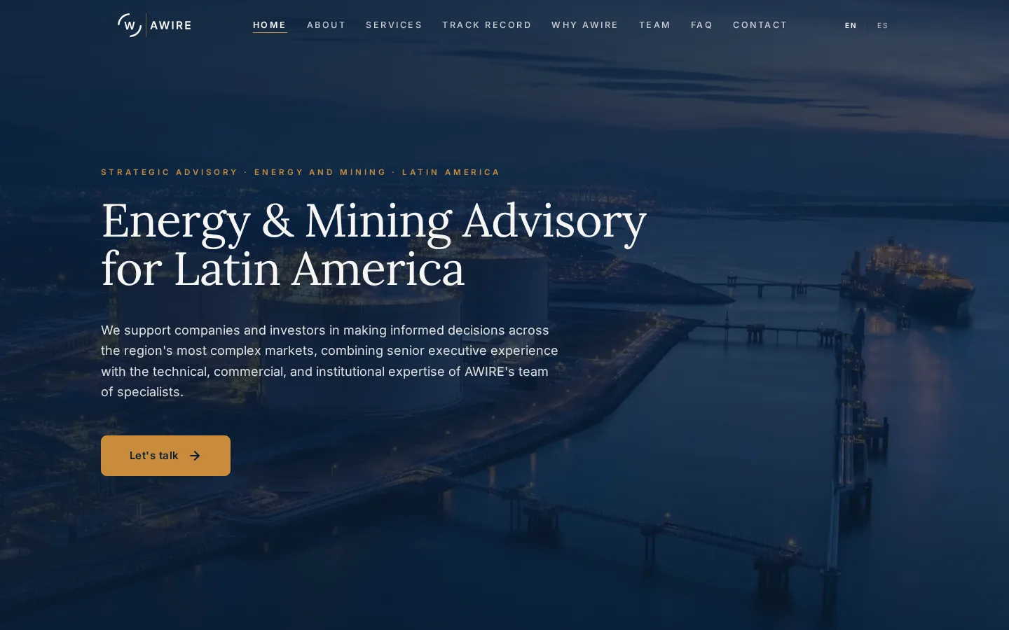 AWIRE homepage on desktop: headline Energy & Mining Advisory for Latin America over a night photo of an energy terminal, with a Let's talk button.